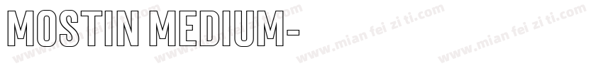 Mostin Medium字体转换